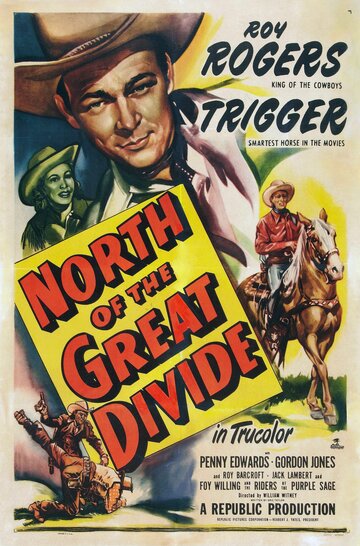 North of the Great Divide трейлер (1950)