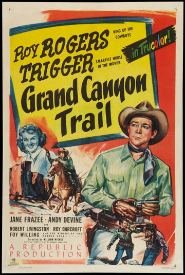 Grand Canyon Trail трейлер (1948)