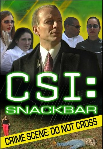 CSI:Snackbar трейлер (2006)