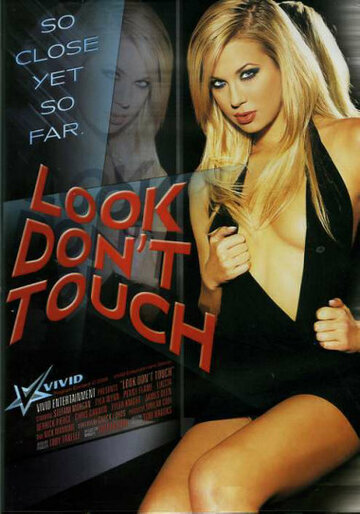 Look Don't Touch (2005)