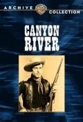 Canyon River трейлер (1956)