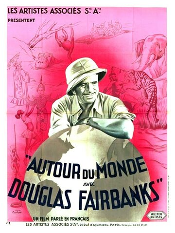 Вокруг света с Дугласом Фэрбенксом трейлер (1931)