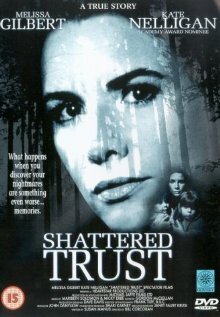 Shattered Trust: The Shari Karney Story трейлер (1993)