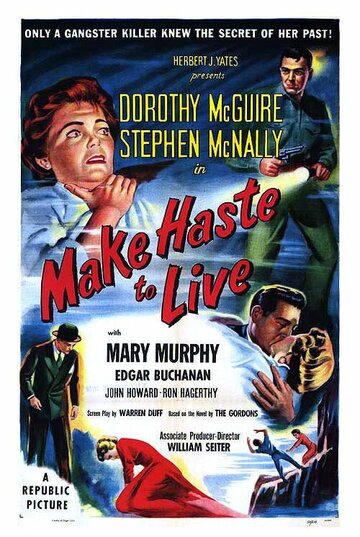 Make Haste to Live трейлер (1954)
