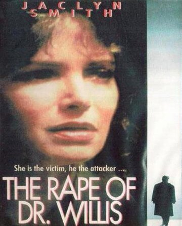 The Rape of Doctor Willis трейлер (1991)