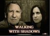Walking with Shadows трейлер (2006)