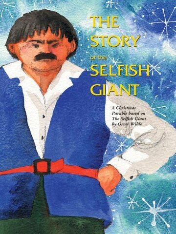 The Story of the Selfish Giant (1998)