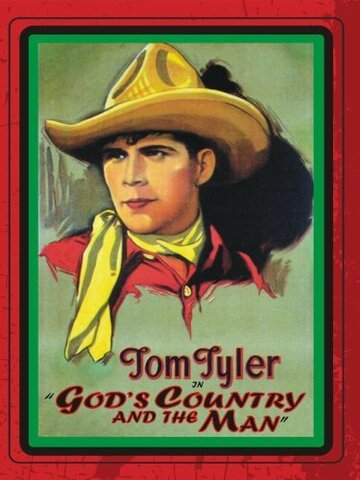 God's Country and the Man трейлер (1931)