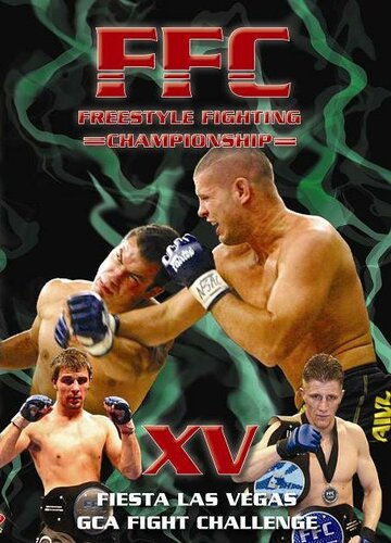 Freestyle Fighting Championship XV трейлер (2006)