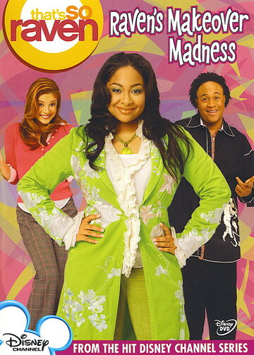 That's So Raven: Raven's Makeover Madness трейлер (2006)