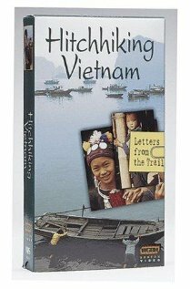 Hitchhiking Vietnam: Letters from the Trail трейлер (1997)