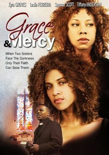 Grace & Mercy трейлер (2006)