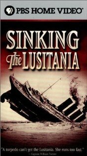 Sinking the Lusitania трейлер (2001)