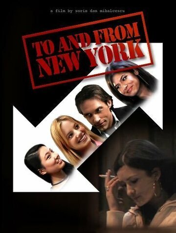 To and from New York трейлер (2006)