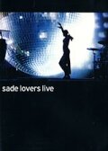 Sade: Lovers Live трейлер (2002)