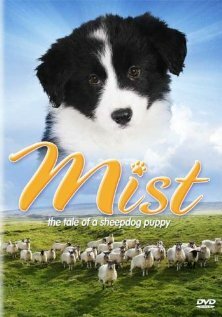 Mist: The Tale of a Sheepdog Puppy трейлер (2006)