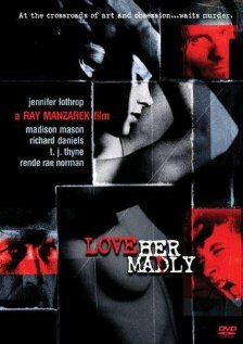 Love Her Madly трейлер (2000)