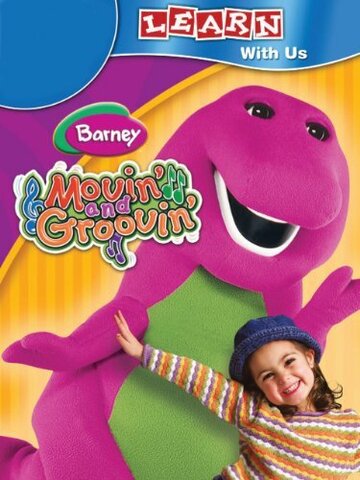 Barney: Movin' and Groovin' (2004)