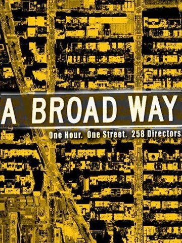 A Broad Way трейлер (2007)