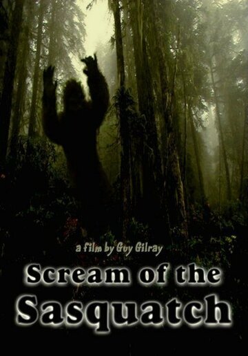 Scream of the Sasquatch трейлер (2006)