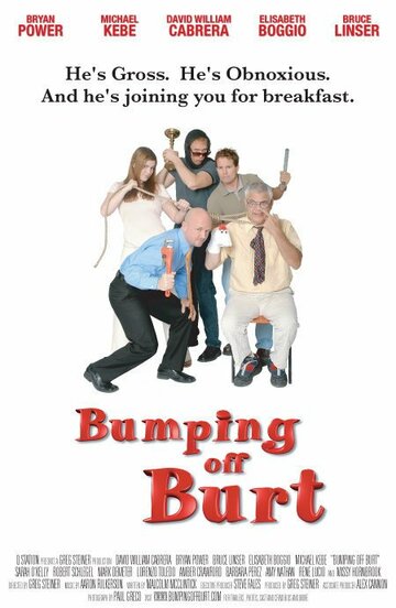 Bumping Off Burt трейлер (2009)