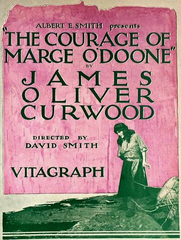 Храбрость Мардж О`Дун трейлер (1920)
