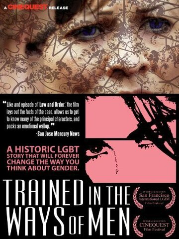 Trained in the Ways of Men (2007)