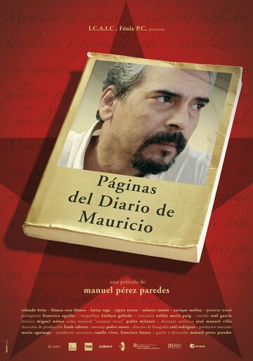 Страницы дневника Маурисио трейлер (2006)