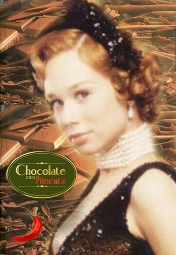 Шоколад с перцем трейлер (2003)