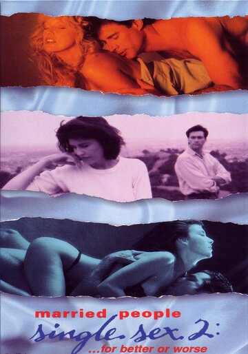 Женатые пары и секс на стороне 2: К счастью или к несчастью трейлер (1995)