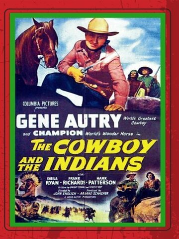 The Cowboy and the Indians трейлер (1949)
