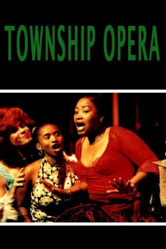 Township Opera трейлер (2002)