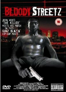 Bloody Streetz трейлер (2003)