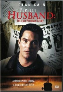 Идеальный муж: История Лейси Питерсона трейлер (2004)