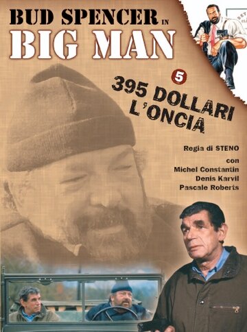 Big Man: 395 dollari l'oncia трейлер (1988)