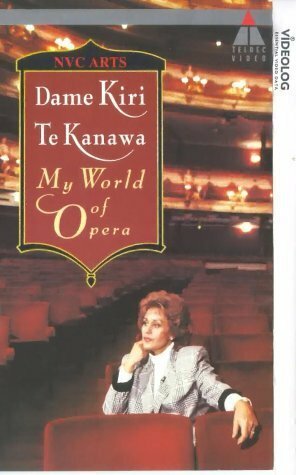Кири Те Канава: Мой мир оперы (1991)