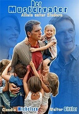 Образцовый отец наедине с детьми трейлер (2004)