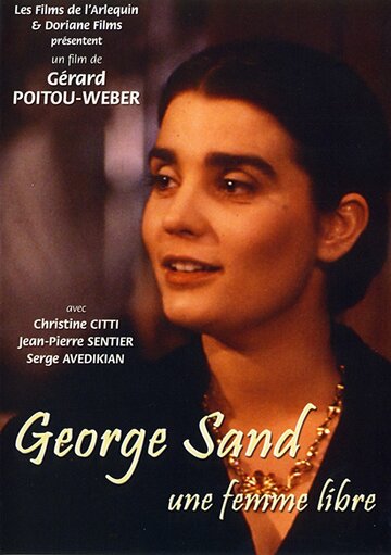 George Sand, une femme libre трейлер (1995)