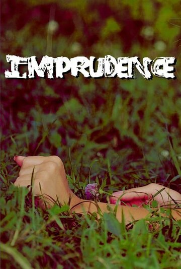 Imprudence трейлер (2003)