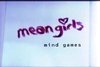 Mean Girls: Mind Games трейлер (2003)