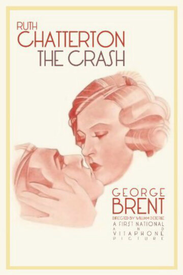 The Crash трейлер (1932)