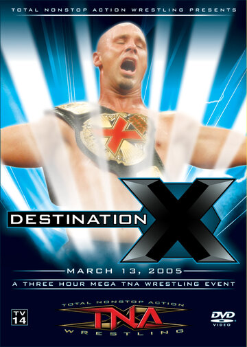 TNA Назначение X трейлер (2005)