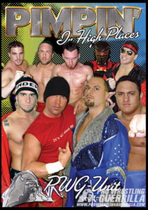 PWG: Pimpin' in High Places (2003)