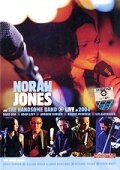 Norah Jones & the Handsome Band: Live in 2004 трейлер (2004)