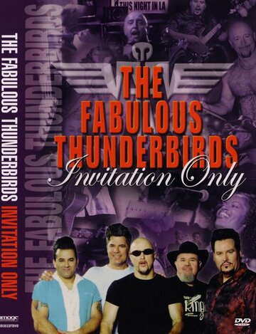 Fabulous Thunderbirds: Invitation Only трейлер (2003)