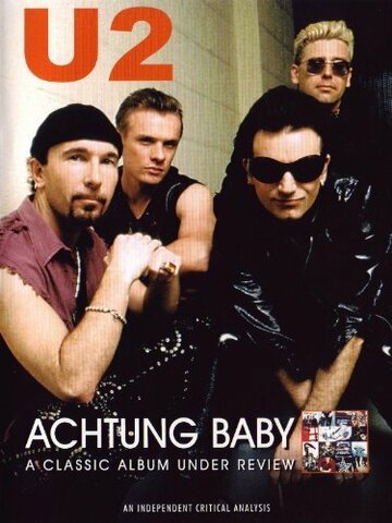 U2: Achtung Baby трейлер (1992)