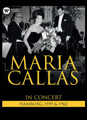 Концерты Марии Каллас. Гамбург, 1959 и 1962 годы (1959)