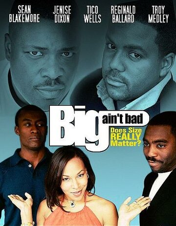 Big Ain't Bad трейлер (2002)