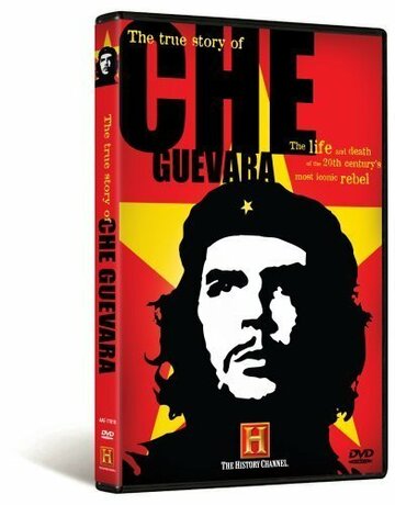 The True Story of Che Guevara трейлер (2007)