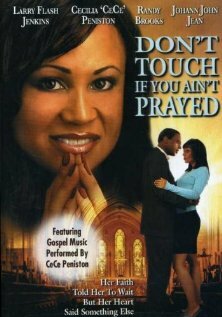 Don't Touch If You Ain't Prayed трейлер (2005)